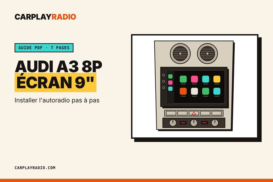 Installer l'autoradio 9 pouces